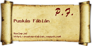 Puskás Fábián névjegykártya